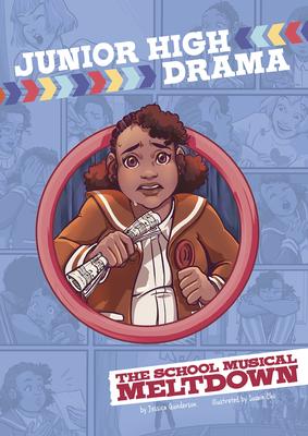 The School Musical Meltdown