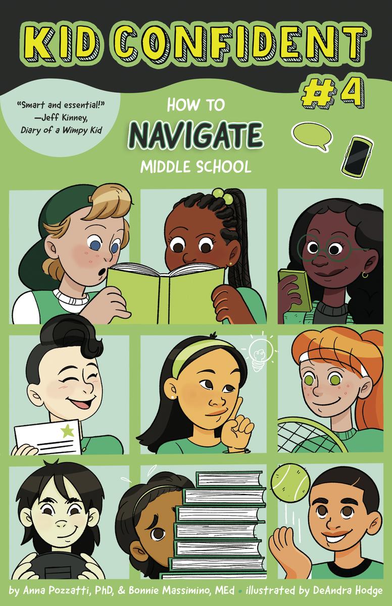 Kid Confident: Middle Grade Shelf Help:  How to Navigate Middle School: Kid Confident Book 4