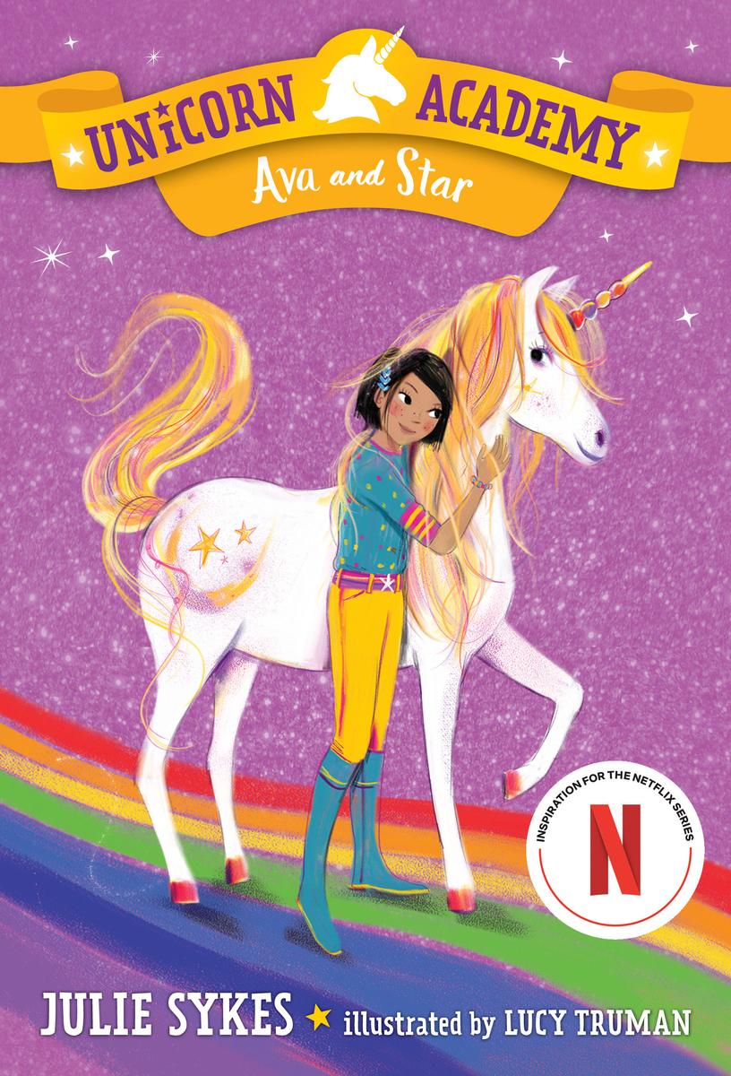 Unicorn Academy #3 Ava and Star