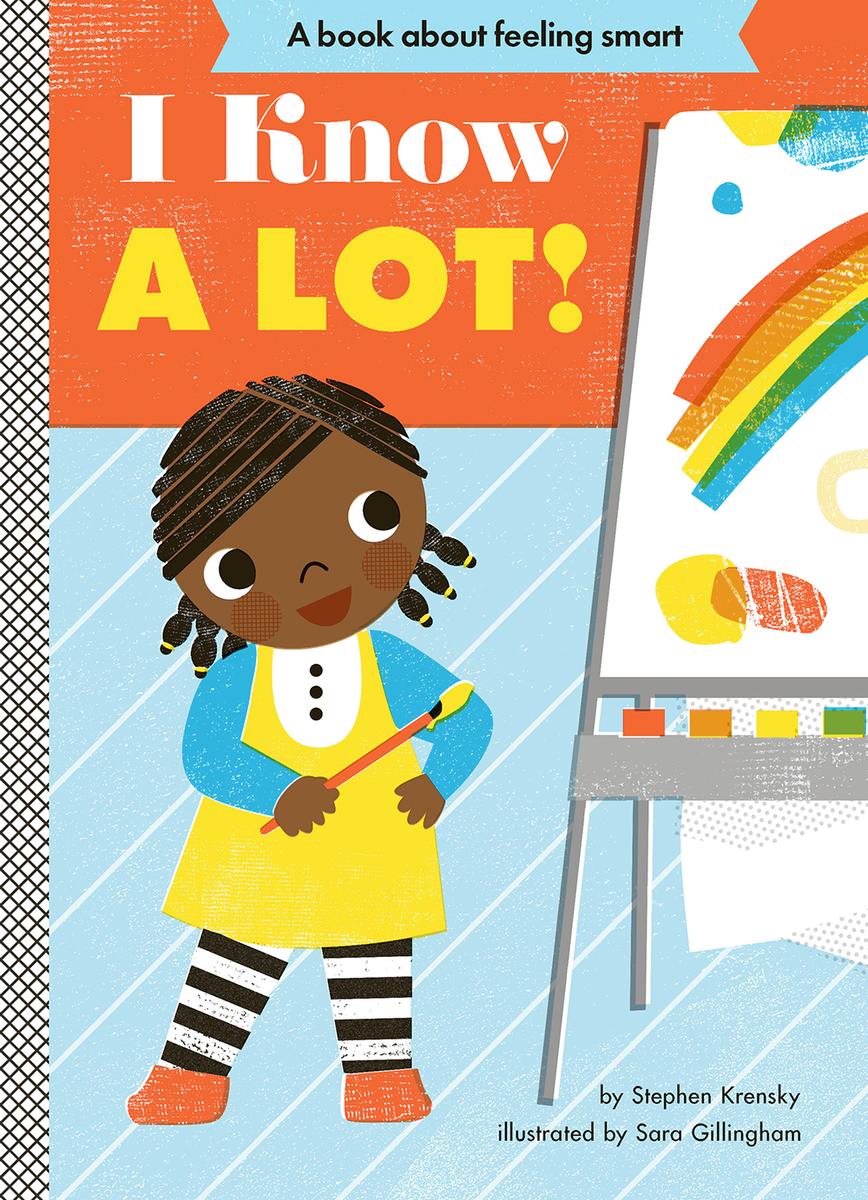 I Know a Lot!: A Board Book