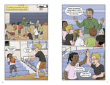 Pass It, Please!: A Basketball Graphic Novel