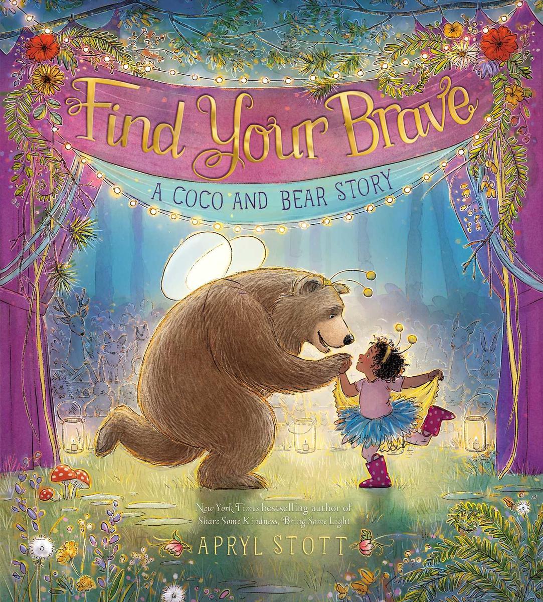 Find Your Brave A Coco and Bear Story