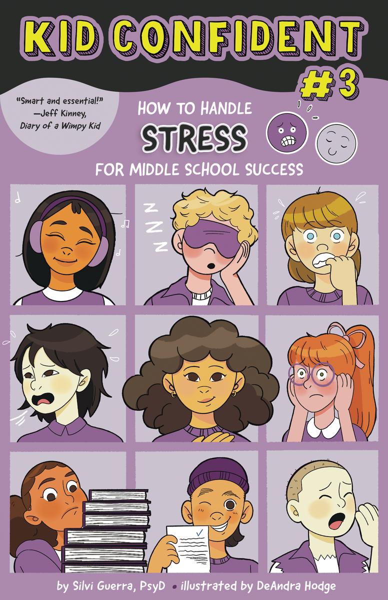 Kid Confident: Middle Grade Shelf Help:  How to Handle Stress for Middle School Success: Kid Confident Book 3