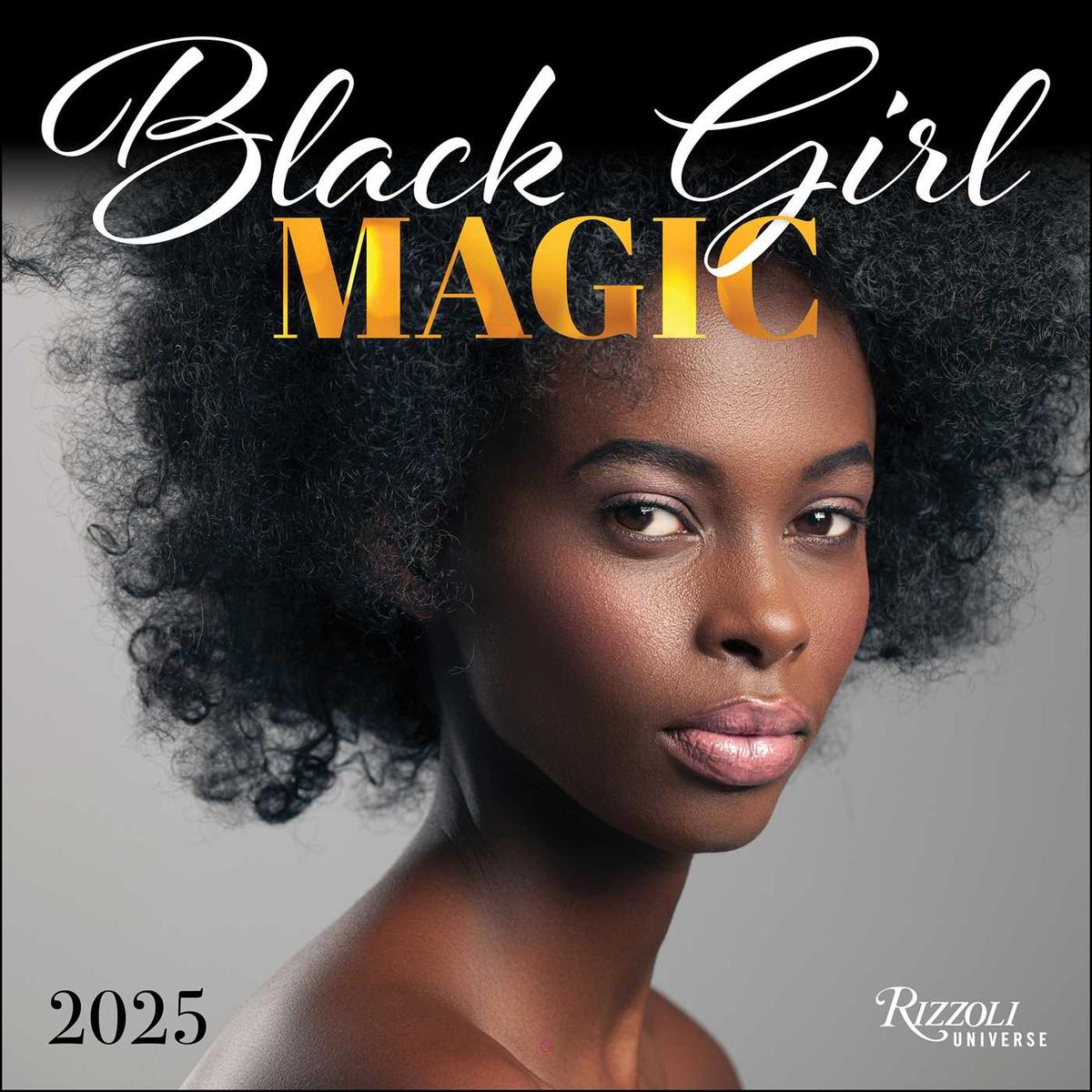 2025 Black Girl Magic Wall Calendar