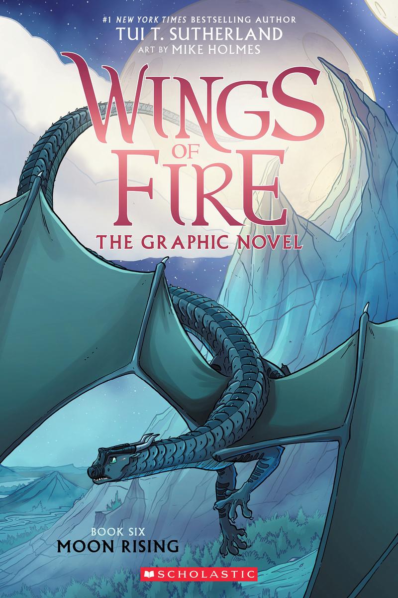 Moon Rising: A Graphic Novel (Wings of Fire Graphic Novel #6