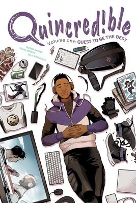 Quincredible Vol. 1: Quest to be the Best