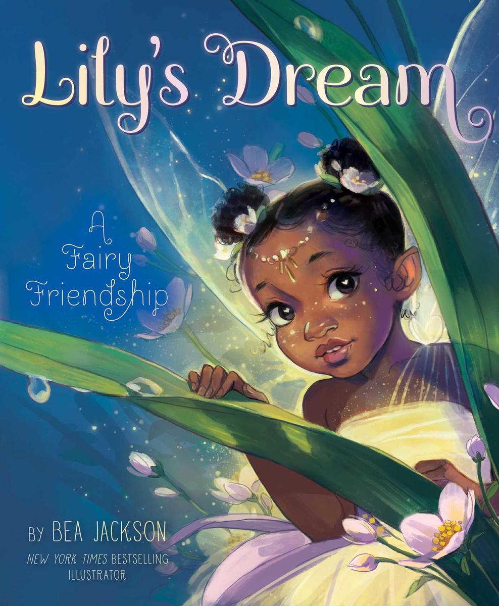 Lily's Dream: A Fairy Friendship