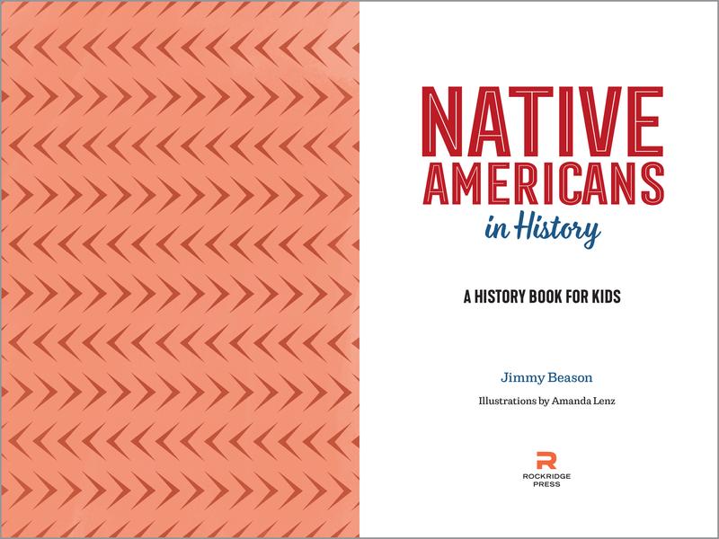 Native Americans in History: A History Book for Kids