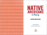Native Americans in History: A History Book for Kids