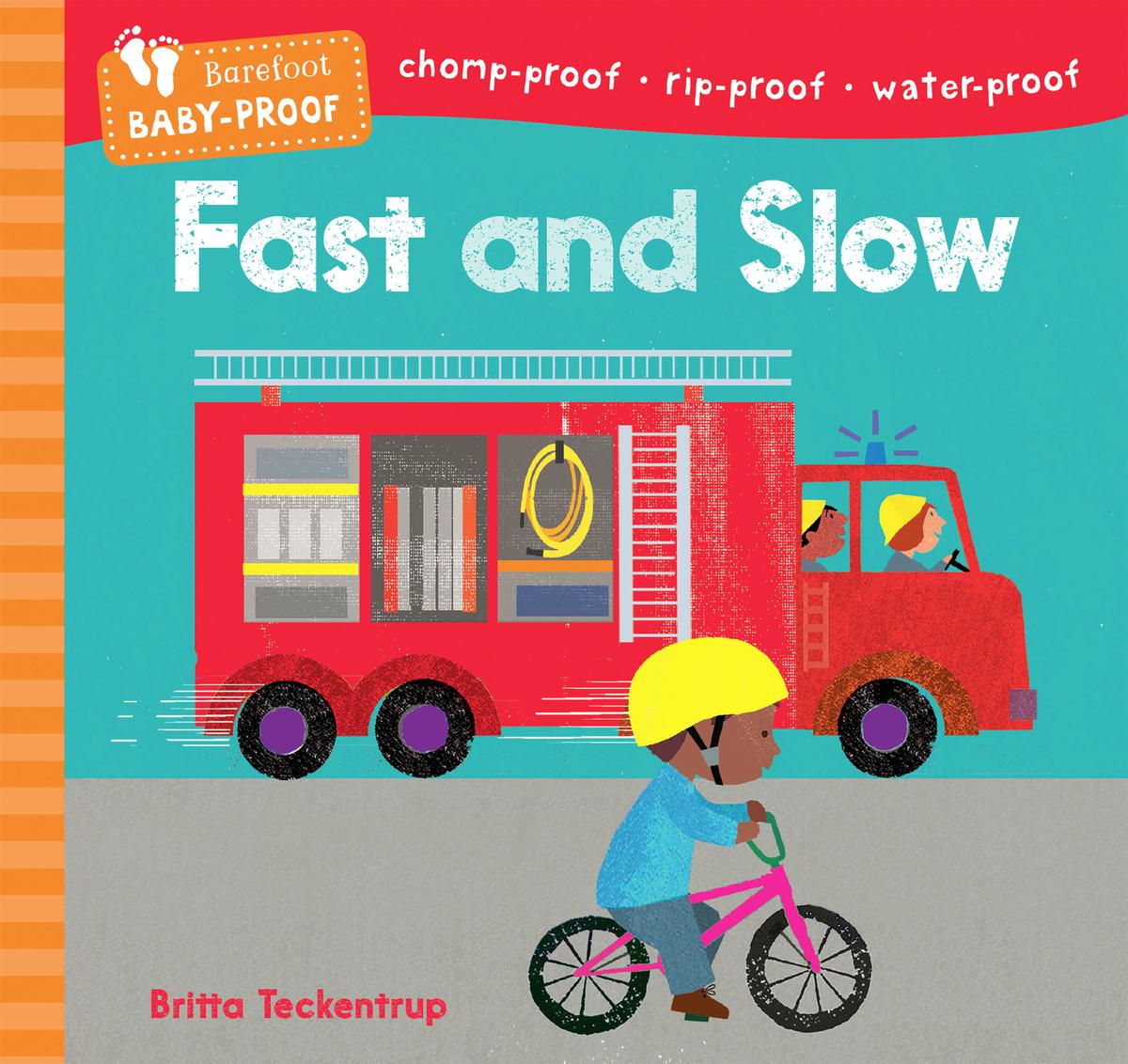 Fast and Slow( chewable, bendable, and washable Baby-Proof)