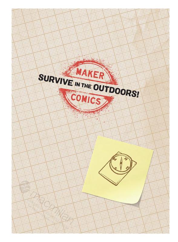 Maker Comics: Survive in the Outdoors!