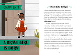 The Story of Ruby Bridges: An Inspiring Biography for Young Readers