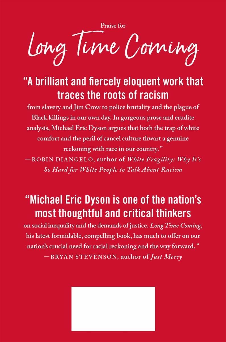 Long Time Coming: Reckoning with Race in America