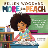 More Than Peach (An Original Picture Book)