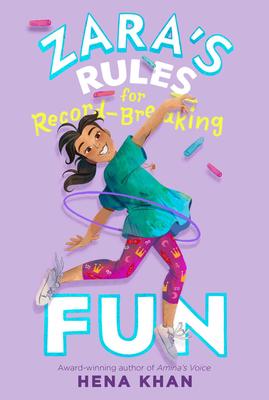 Zara's Rules : (#1):   Zara's Rules for Record-Breaking Fun
