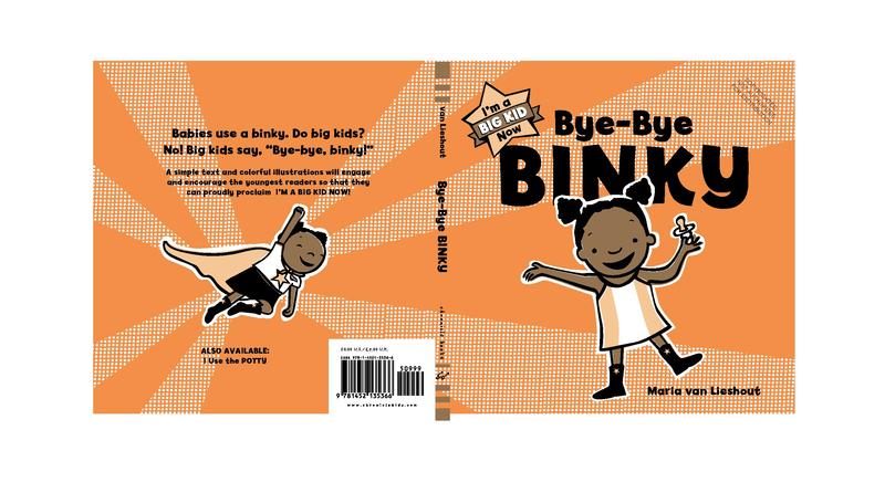 Bye-Bye Binky: Big Kid Power