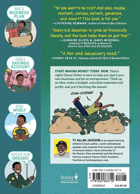 Make Your Own Money: How Kids Can Earn It, Save It, Spend It, and Dream Big, with Danny Dollar, the King of Cha-Ching