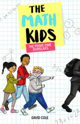 The Prime-Time Burglars: The Math Kids (Book 1)