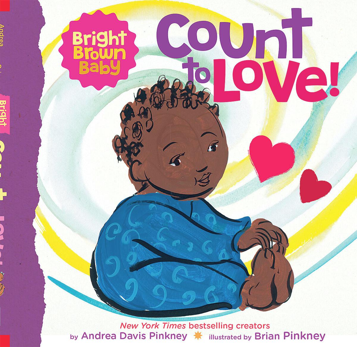 Count to LOVE! (A Bright Brown Baby Board Book)