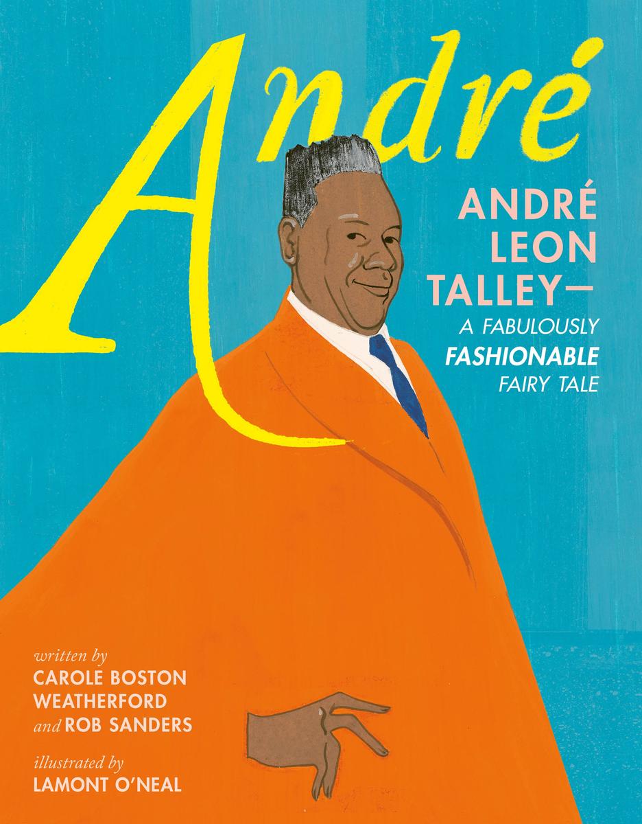 André: André Leon Talley—A Fabulously Fashionable Fairy Tale