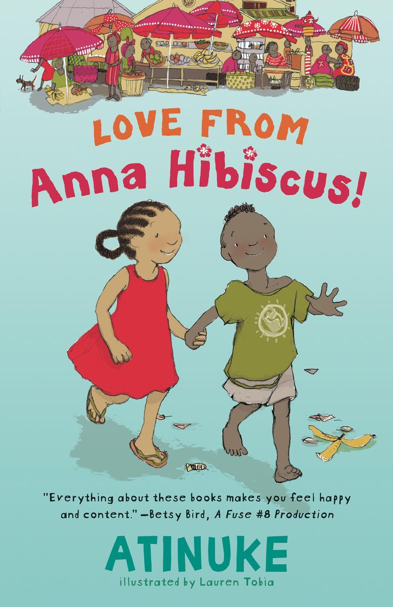 Anna Hibiscus:  Love from Anna Hibiscus! (Series 6)