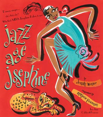 Jazz Age Josephine: Dancer, singer--who's that, who? Why, that's MISS Josephine Baker, to you!