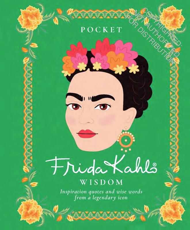 Pocket Frida Kahlo Wisdom: Inspirational Quotes and Wise Words from a Legendary Icon