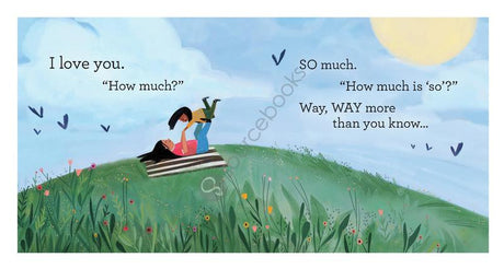 I Love You So...