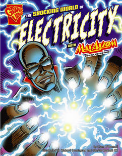 The Shocking World of Electricity with Max Axiom, Super Scientist
