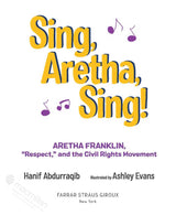 Sing, Aretha, Sing!: Aretha Franklin,"Respect," and the Civil Rights Movement