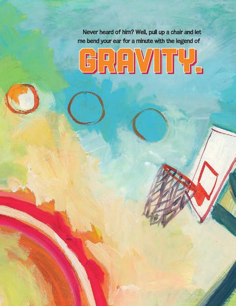 The Legend of Gravity: A Tall Basketball Tale