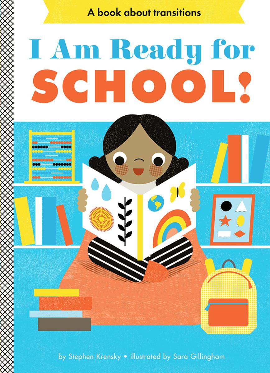 I Am Ready for School!: A Board Book