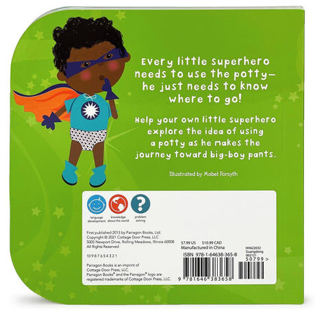 I'm a Potty Superhero (Multicultural): Get Ready for Big Boy Pants!