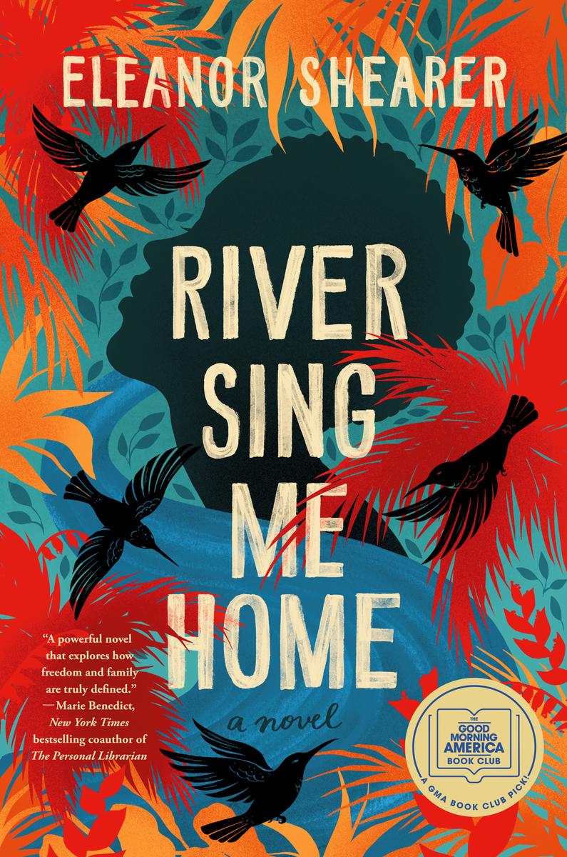 River Sing Me Home: A GMA Book Club Pick