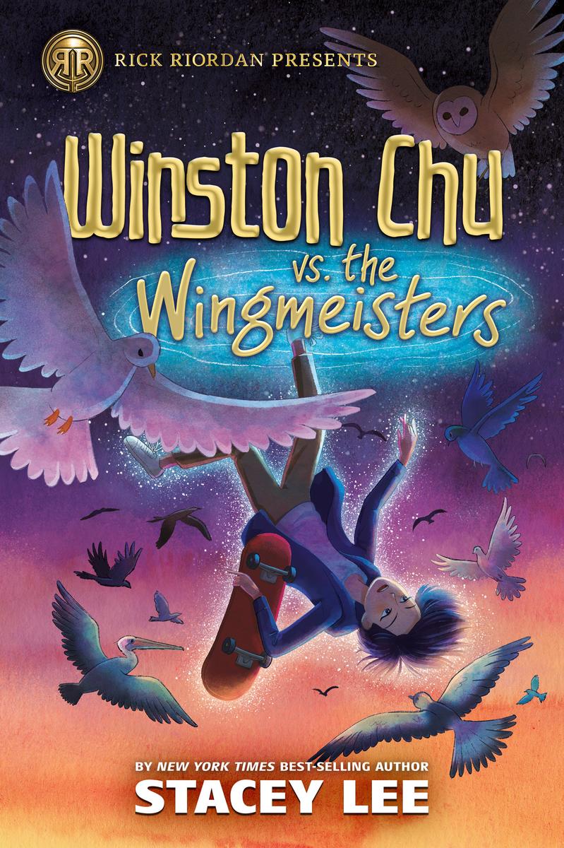 Rick Riordan Presents Winston Chu vs. the Wingmeisters
