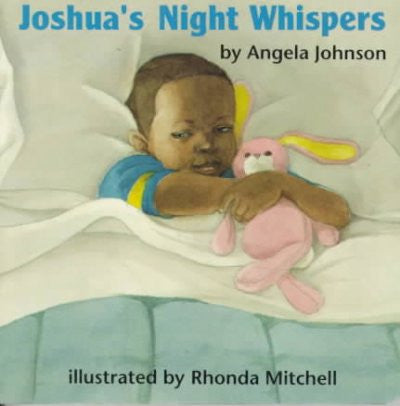 Joshua's Night Whispers by Angela Johnson - EyeSeeMe African American Children's Bookstore
