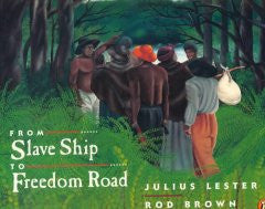 From Slave Ship to Freedom Road - EyeSeeMe African American Children's Bookstore
