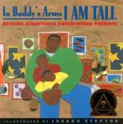 In Daddy's Arms I Am Tall - Poems - EyeSeeMe African American Children's Bookstore
