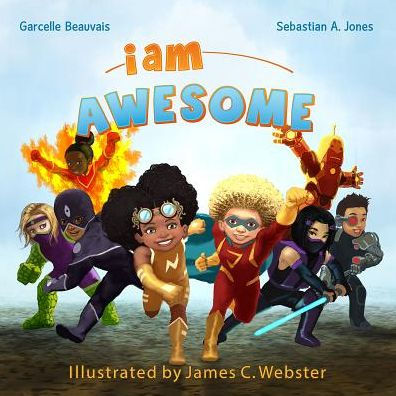 I Am Awesome (I Am Book Series #3)