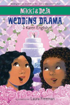Nikki & Deja: Wedding Drama   (Series) - EyeSeeMe African American Children's Bookstore
