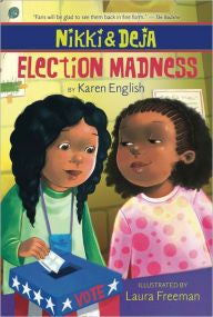 Nikki and Deja: Election Madness   (Series) - EyeSeeMe African American Children's Bookstore
