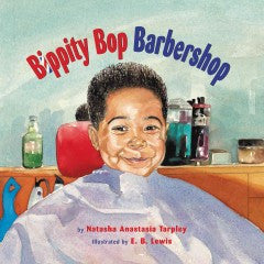 Bippity Bop Barbershop - EyeSeeMe African American Children's Bookstore
