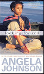 Looking for Red  by Angela Johnson - EyeSeeMe African American Children's Bookstore
