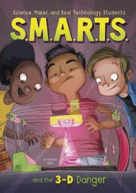 S.M.A.R.T.S. and the 3-D Danger - EyeSeeMe African American Children's Bookstore
