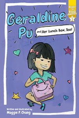 Geraldine Pu and Her Lunch Box, Too!: Ready-to-Read