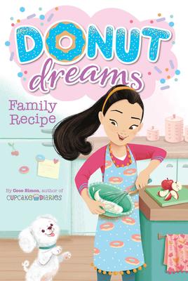 Family Recipe -- Donut Dreams # 3 (series)