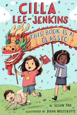 Cilla Lee-Jenkins: This Book Is a Classic (Book 2)
