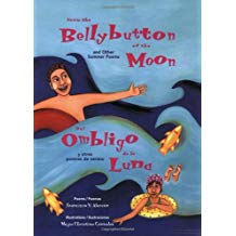 From the Bellybutton of the Moon and Other Summer Poems / Del ombligo de la luna y otros poemas de verano