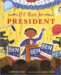 If I Ran for President - EyeSeeMe African American Children's Bookstore
