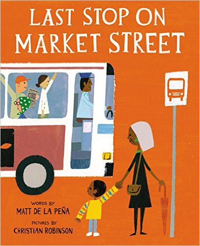 Last Stop on Market Street - EyeSeeMe African American Children's Bookstore
